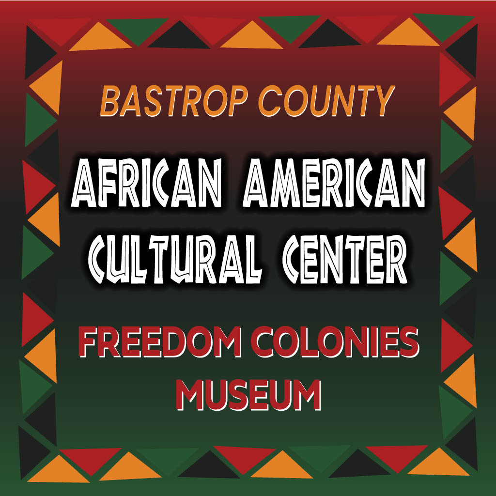 Bastrop County African American Cultural Center and Museum